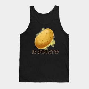 Is Potato Tank Top